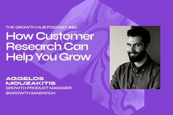 How Customer Research Can Help You Grow