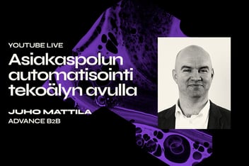 [YouTube Live] Asiakaspolun automatisointi tekoälyn avulla